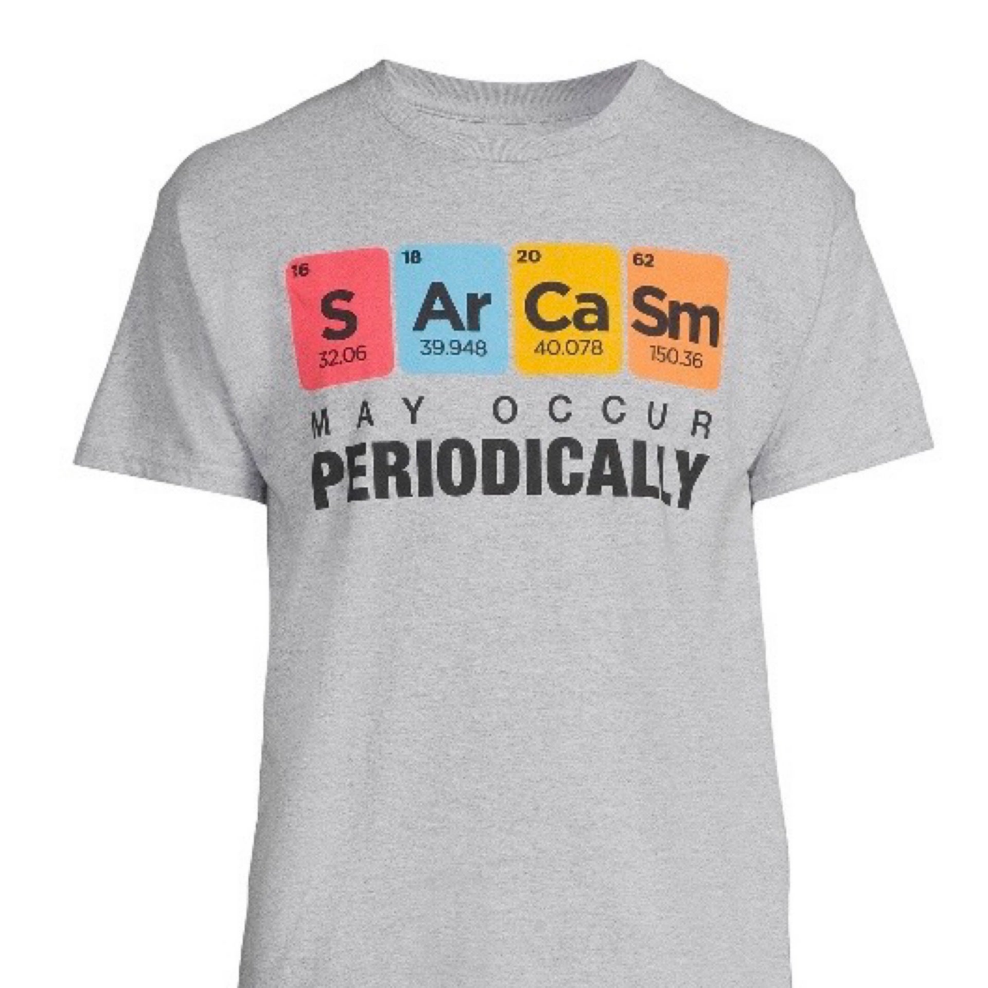 Unisex Science T Shirt Sarcasm Periodic Table Gray Grey Tee T- Shirt Simple Science Tees Simple Science Tees